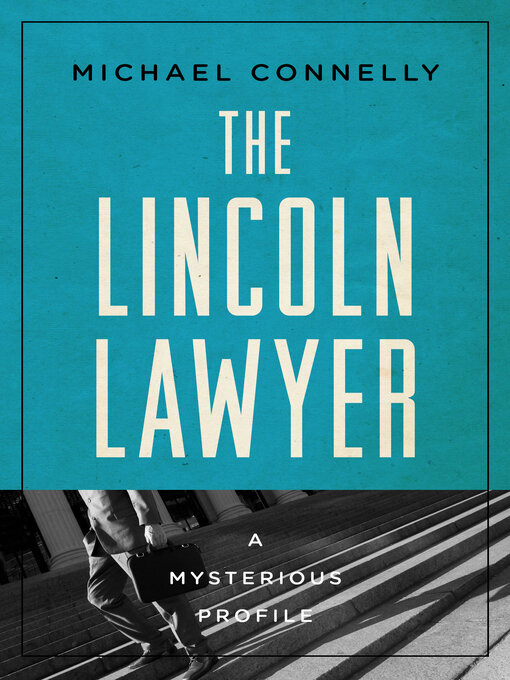 Title details for The Lincoln Lawyer by Michael Connelly - Available